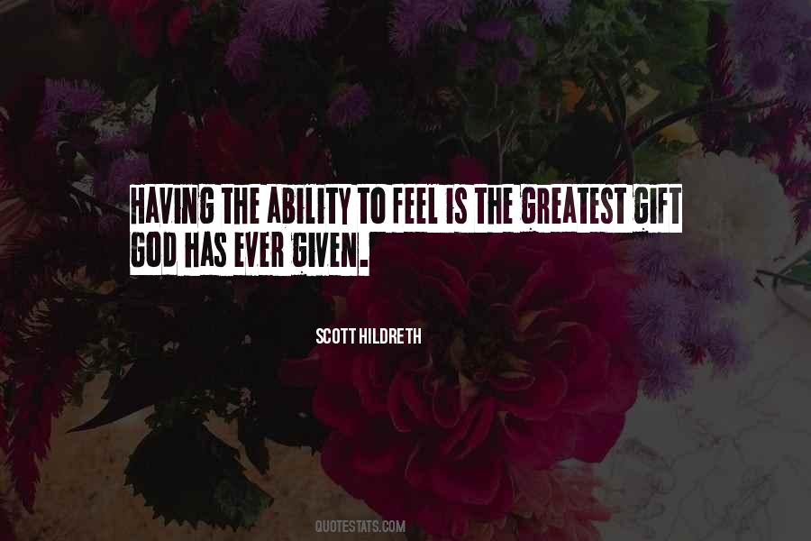 You Are The Greatest Gift From God Quotes #188534