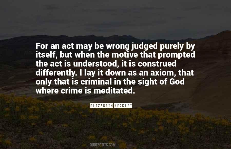 You Judged Me Wrong Quotes #1497849