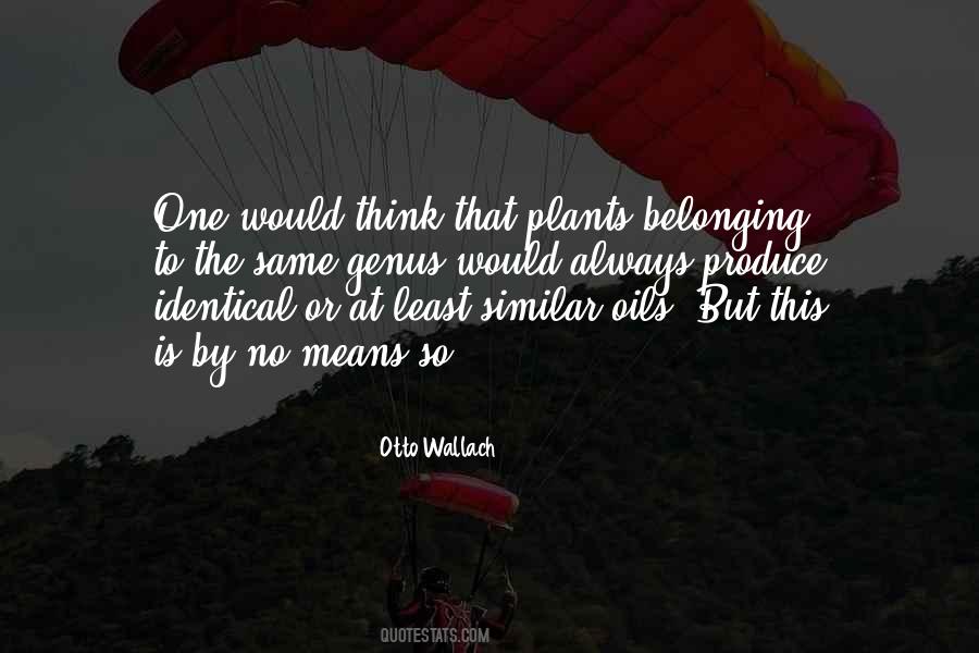 You Are The Best Similar Quotes #19383