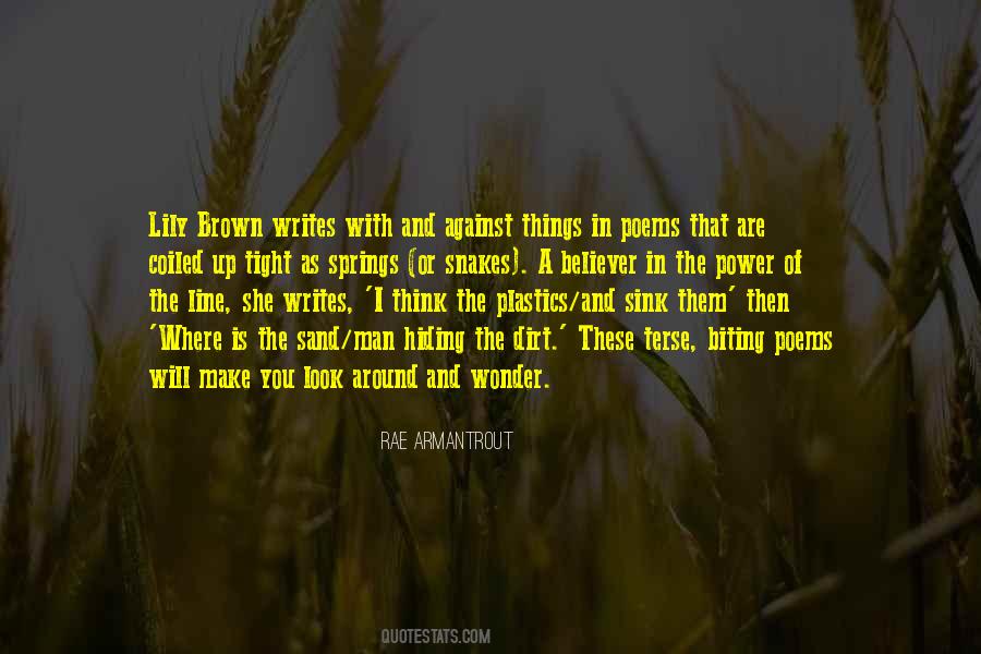 Snakes All Around Me Quotes #1852850