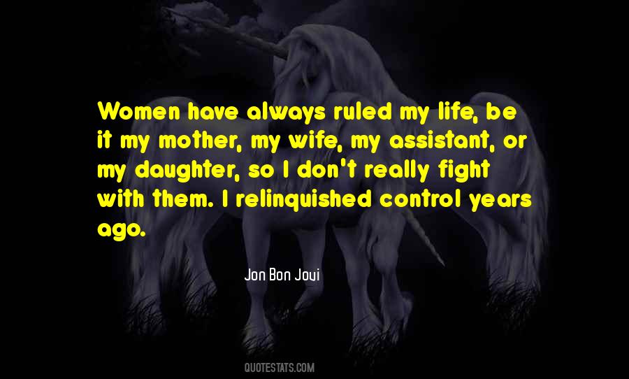 Control My Life Quotes #1521238