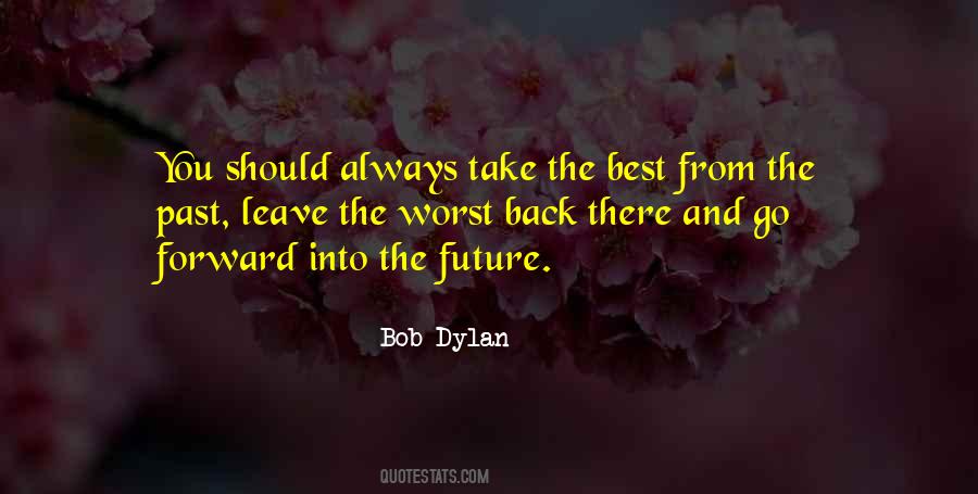 Always Go Forward Quotes #166638