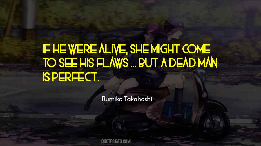 I Love You Flaws And All Quotes #1617402
