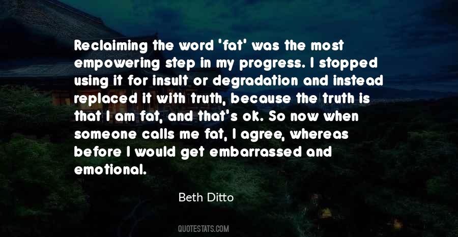 When He Calls You Fat Quotes #1499282