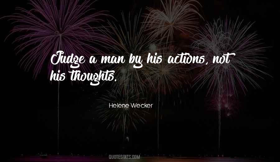 Judge A Man Quotes #1066767