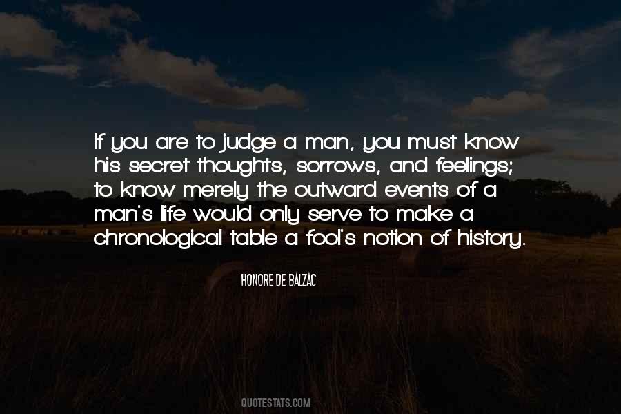 Judge A Man Quotes #1296889