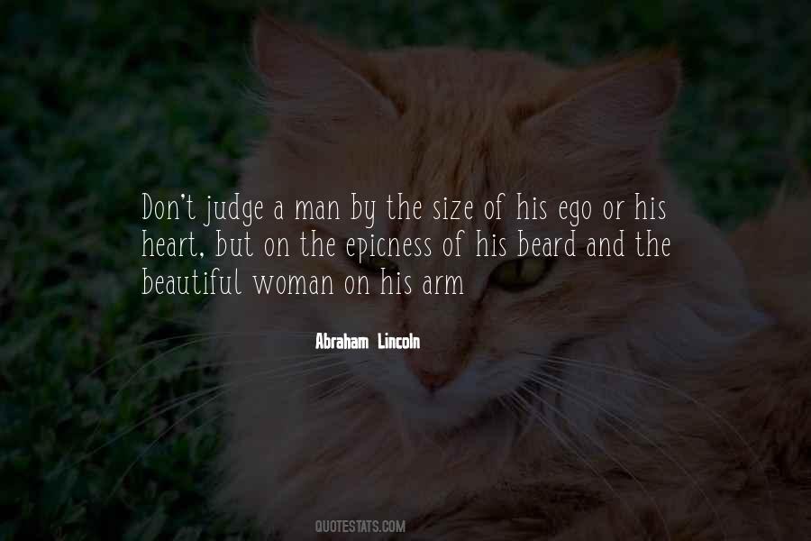 Judge A Man Quotes #1383183