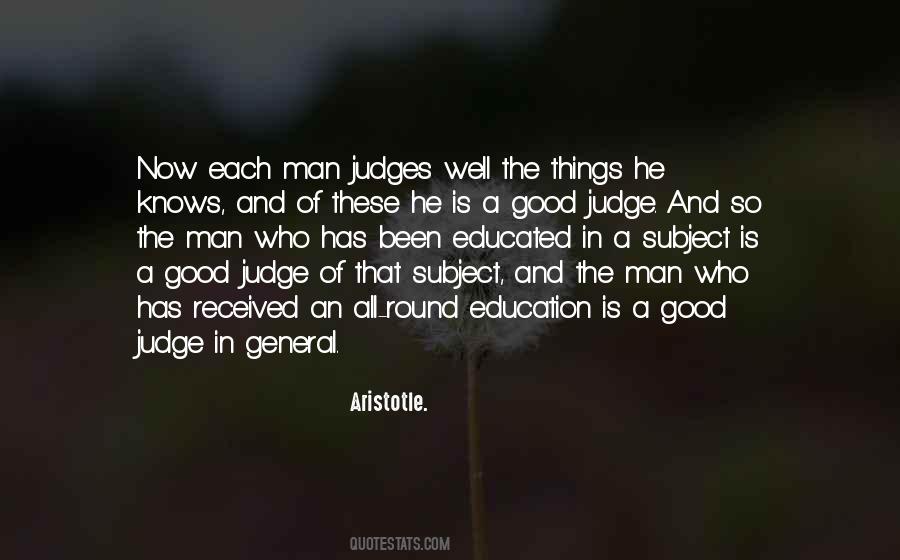 Judge A Man Quotes #138561