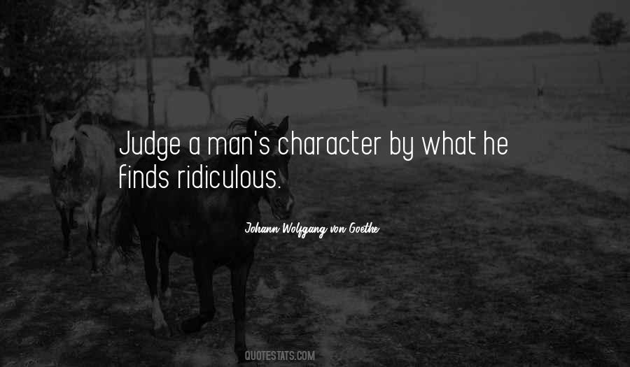 Judge A Man Quotes #1470779