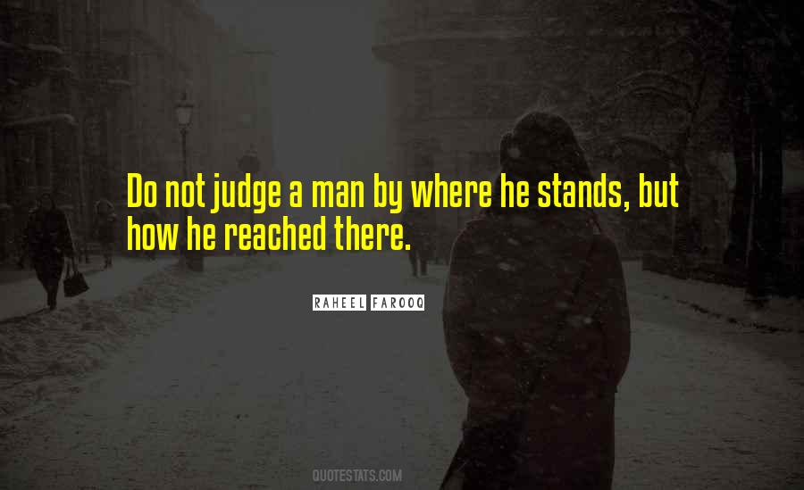 Judge A Man Quotes #743880