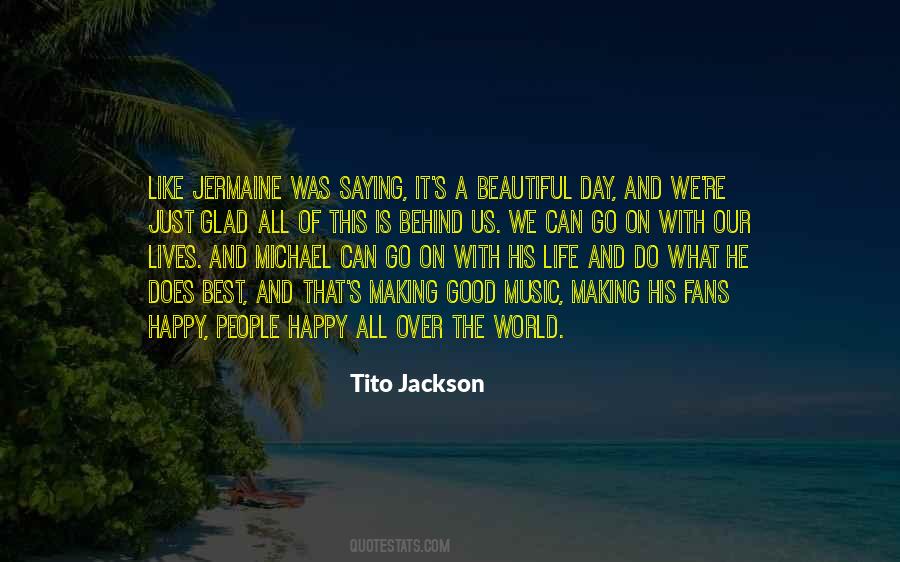 Michael Jackson Music Quotes #1437021