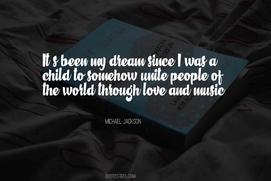 Michael Jackson Music Quotes #1754850