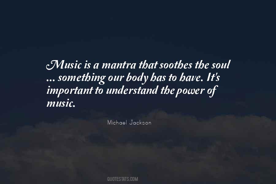 Michael Jackson Music Quotes #1786878