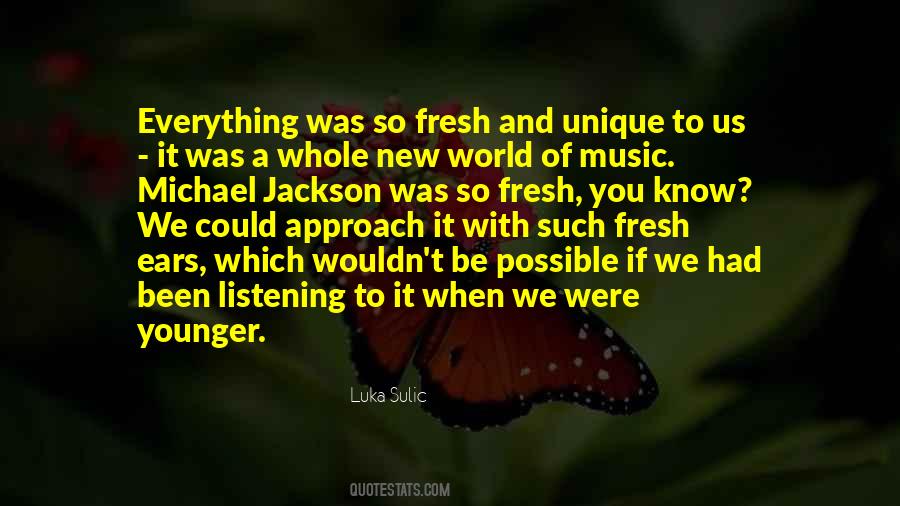 Michael Jackson Music Quotes #1792881