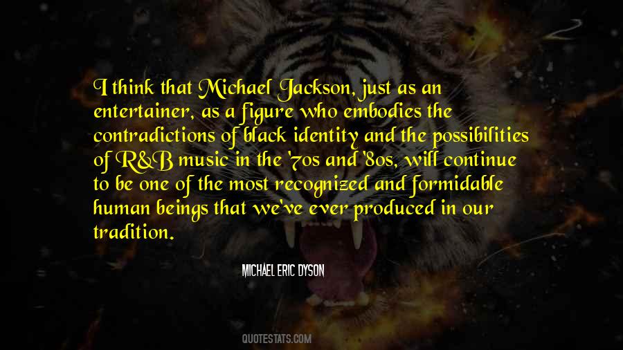 Michael Jackson Music Quotes #1864439