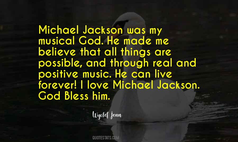 Michael Jackson Music Quotes #274007