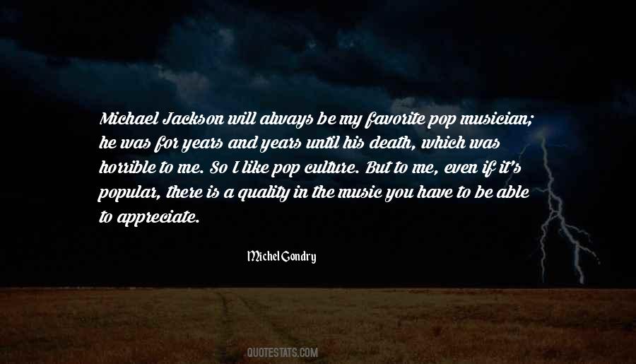 Michael Jackson Music Quotes #650054