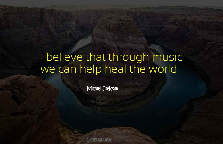 Michael Jackson Music Quotes #759617