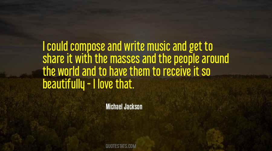 Michael Jackson Music Quotes #780541