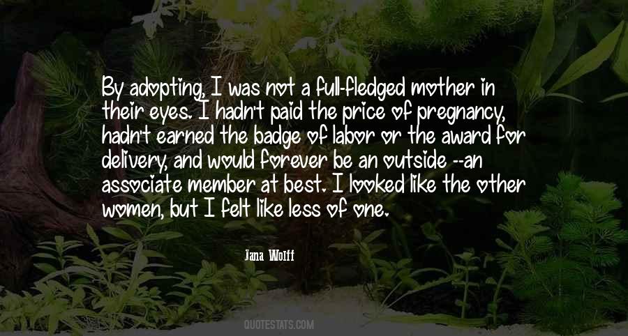 Not A Mother Quotes #558224