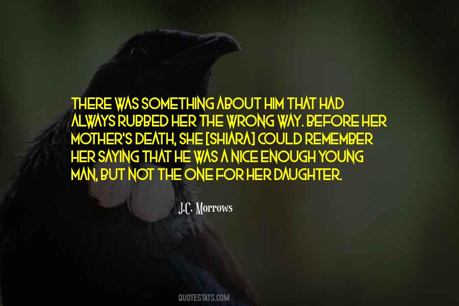 Not A Mother Quotes #813135