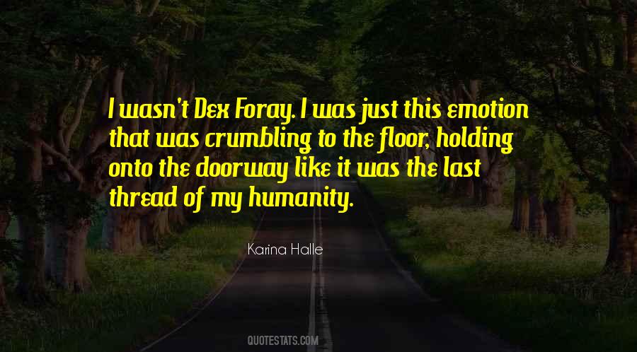 Dex Foray Quotes #936380