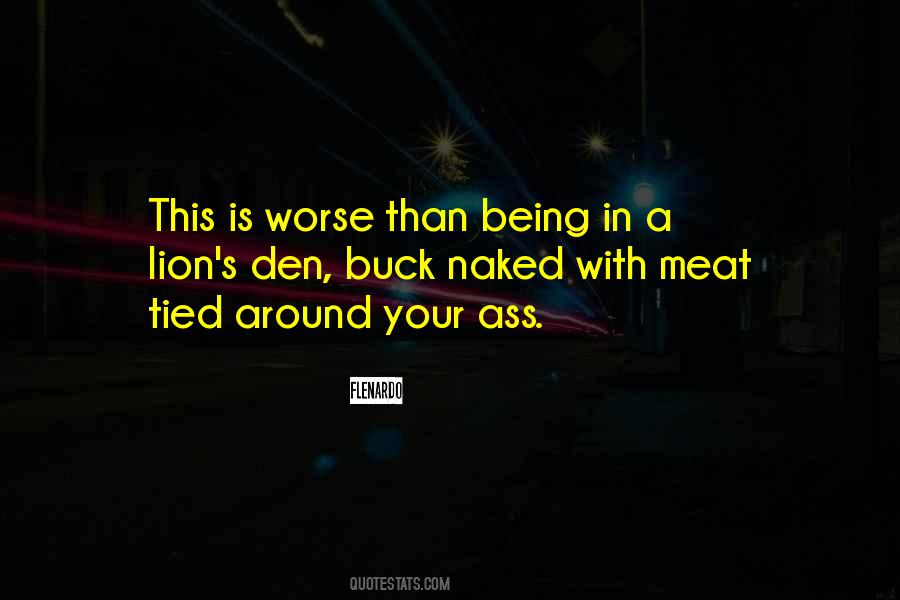 Mr Den Quotes #834358