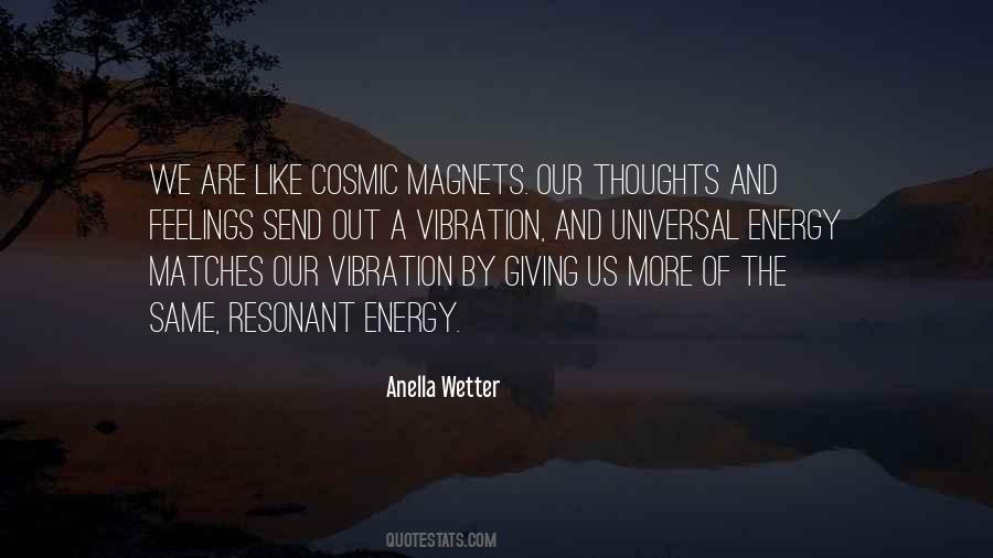 We Are Like Magnets Quotes #152129