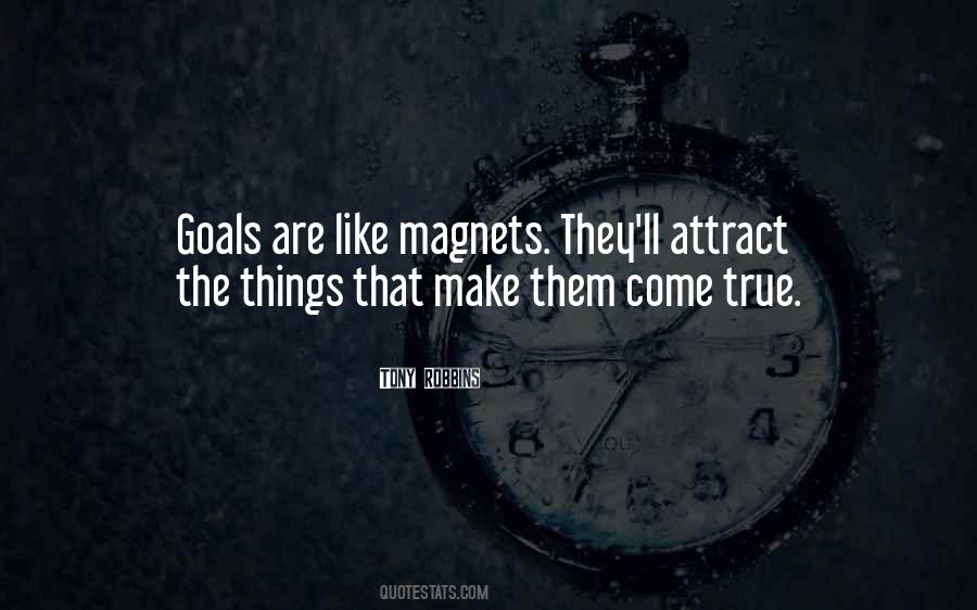 We Are Like Magnets Quotes #1606527