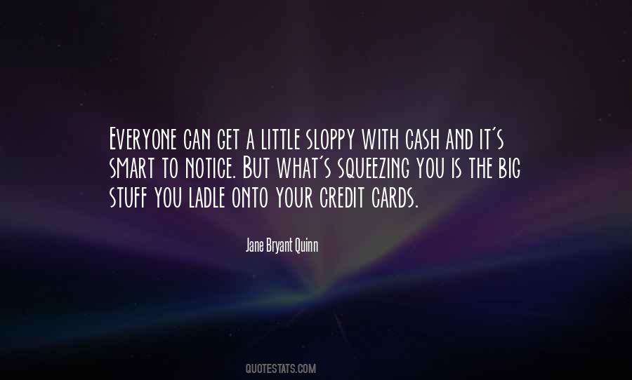 Everyone Is Smart In Their Own Way Quotes #564538
