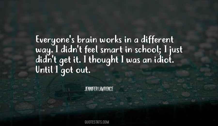 Everyone Is Smart In Their Own Way Quotes #794842