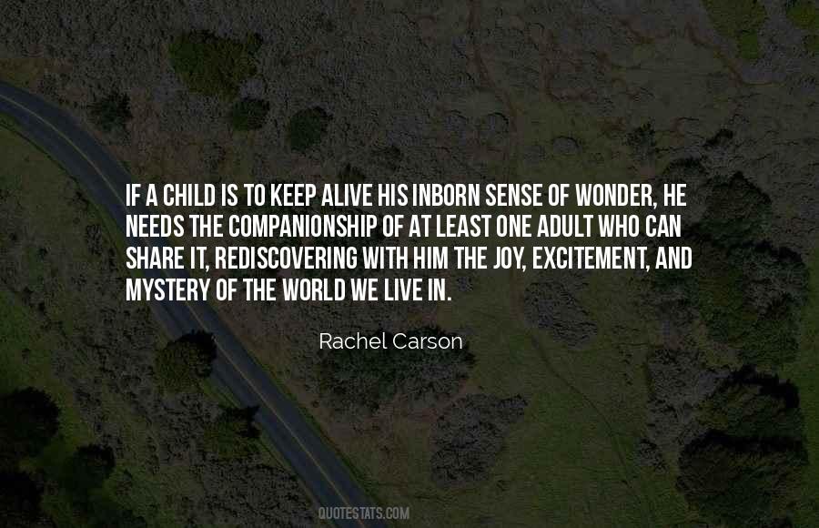 Keep The Child Alive In You Quotes #117368