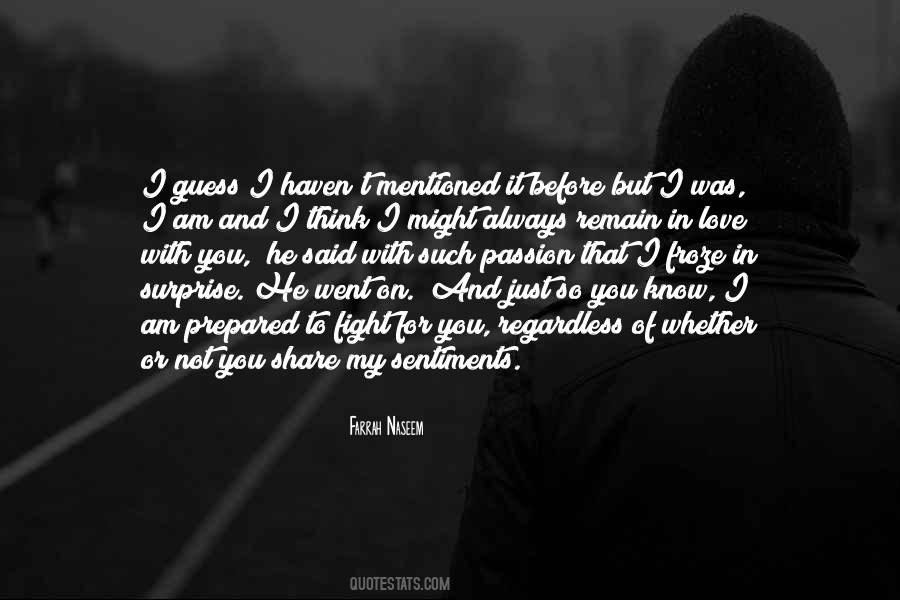 I Am Not In Love With You Quotes #829299
