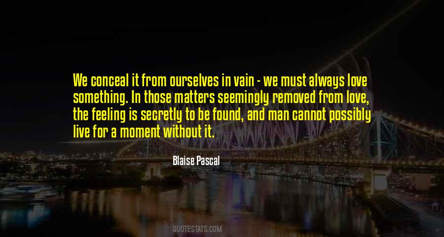 Always Live In The Moment Quotes #1124778