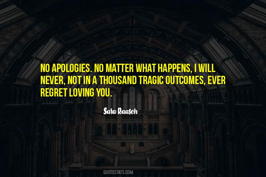 When Something Tragic Happens Quotes #227529