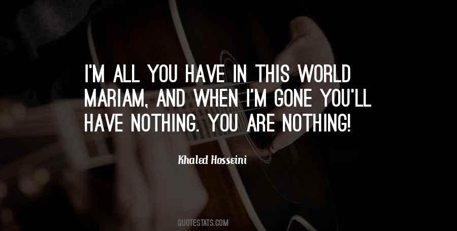 You Are Alone In This World Quotes #117268