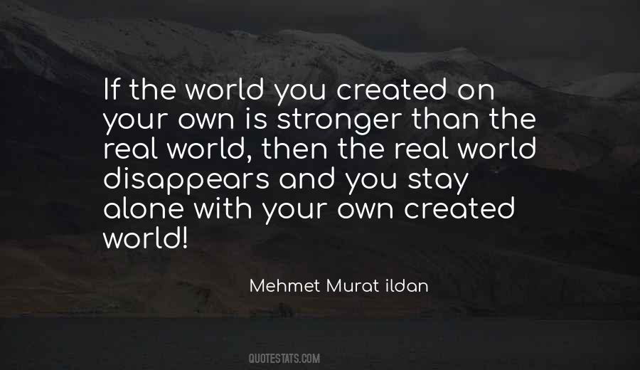 You Are Alone In This World Quotes #25040
