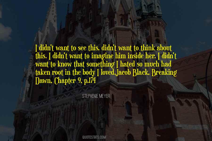 I Loved Her So Much Quotes #1104128