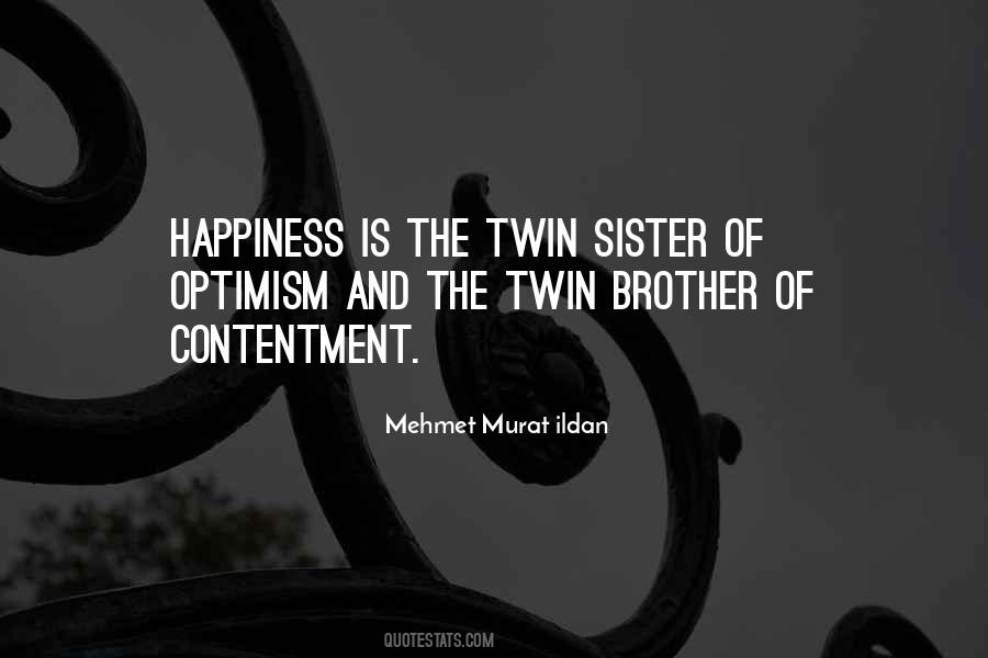 I Had A Twin Sister Quotes #371818