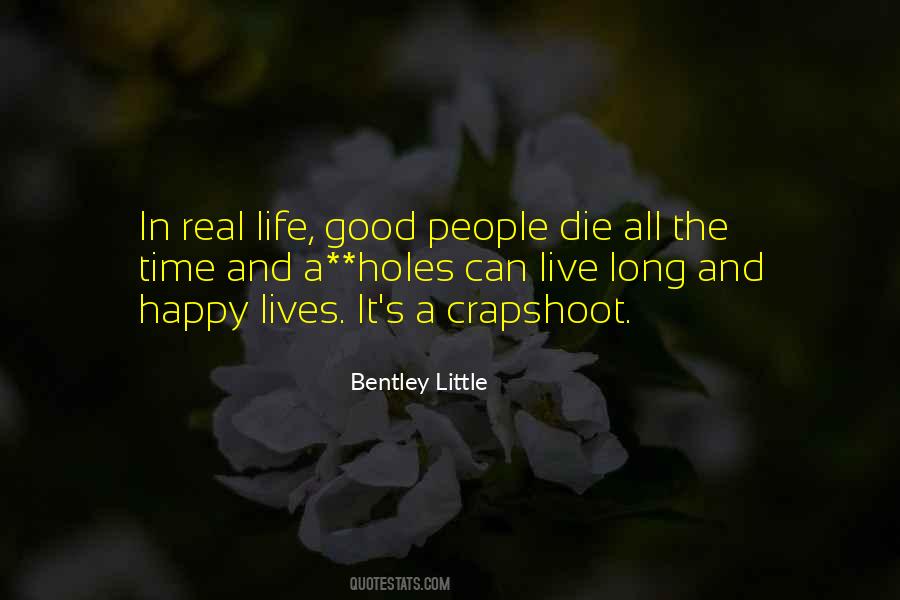 Live Long Happy Quotes #1449420