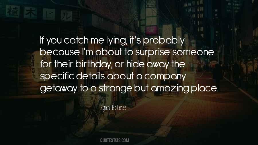 Someone Amazing Quotes #1497679