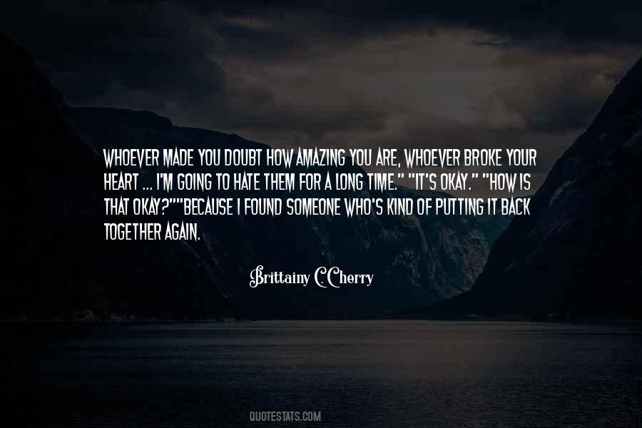 Someone Amazing Quotes #1791589