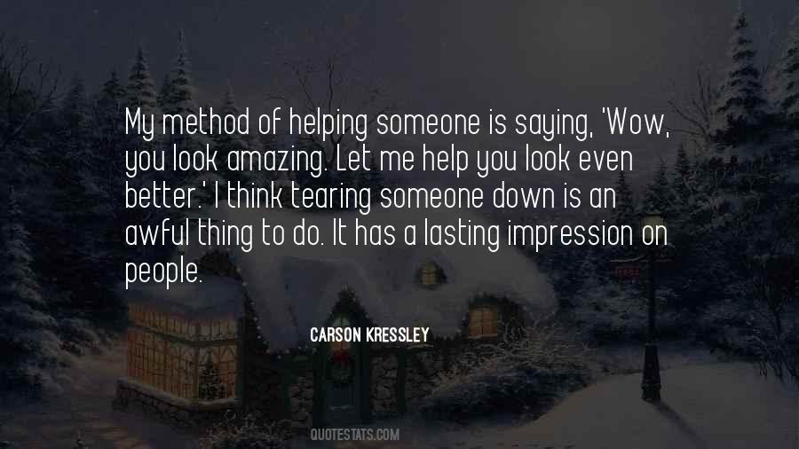 Someone Amazing Quotes #407233