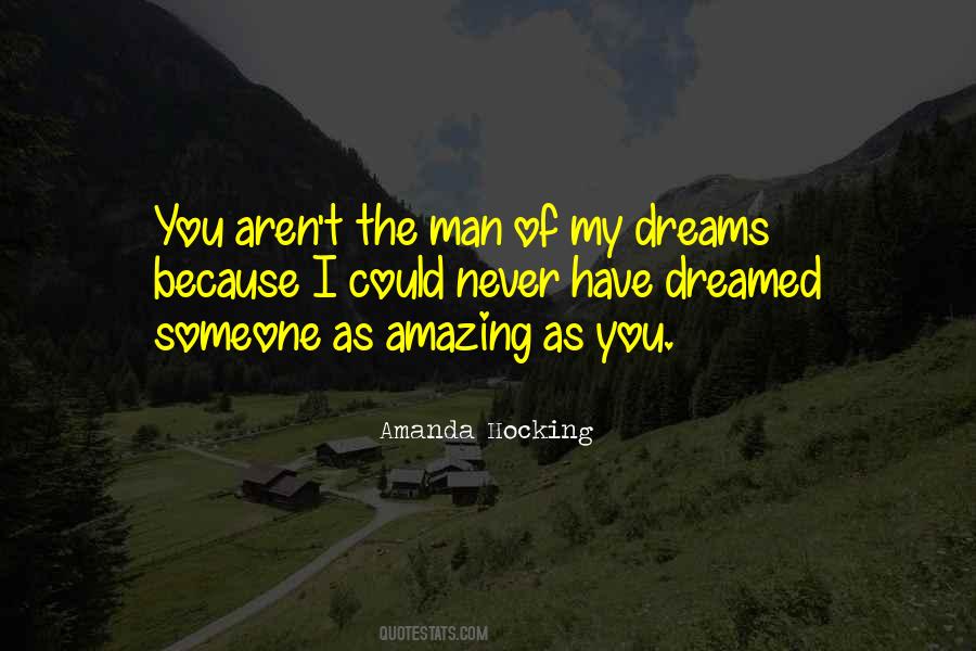 Someone Amazing Quotes #540996