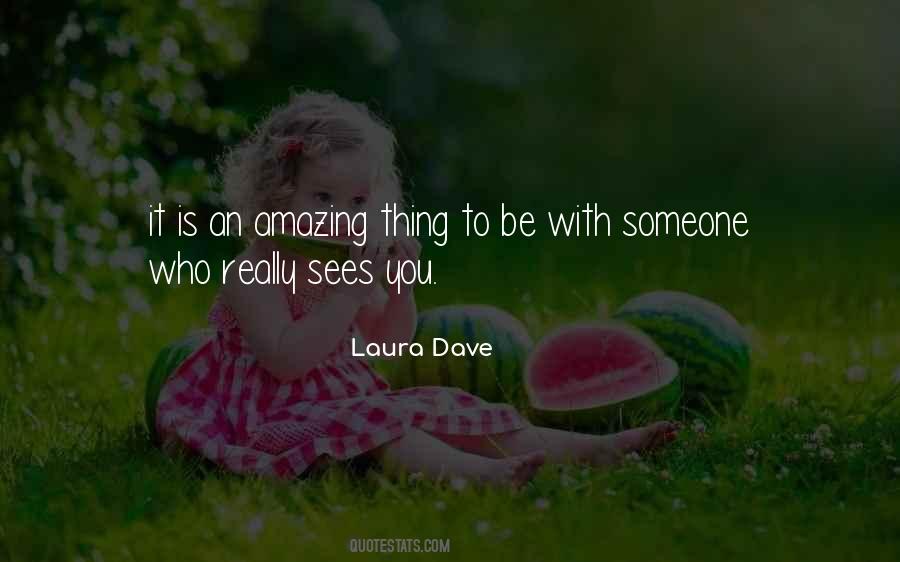 Someone Amazing Quotes #956461