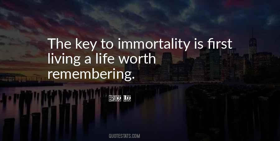 A Life Worth Remembering Quotes #1062005
