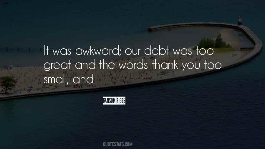 Thank You Too Quotes #1002299