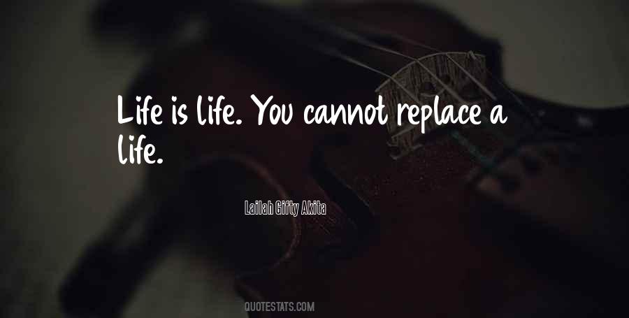 No One Could Ever Replace You Quotes #19943