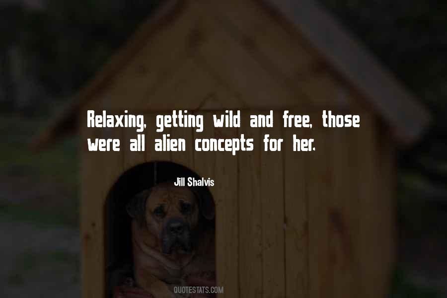 Getting Wild Quotes #923312