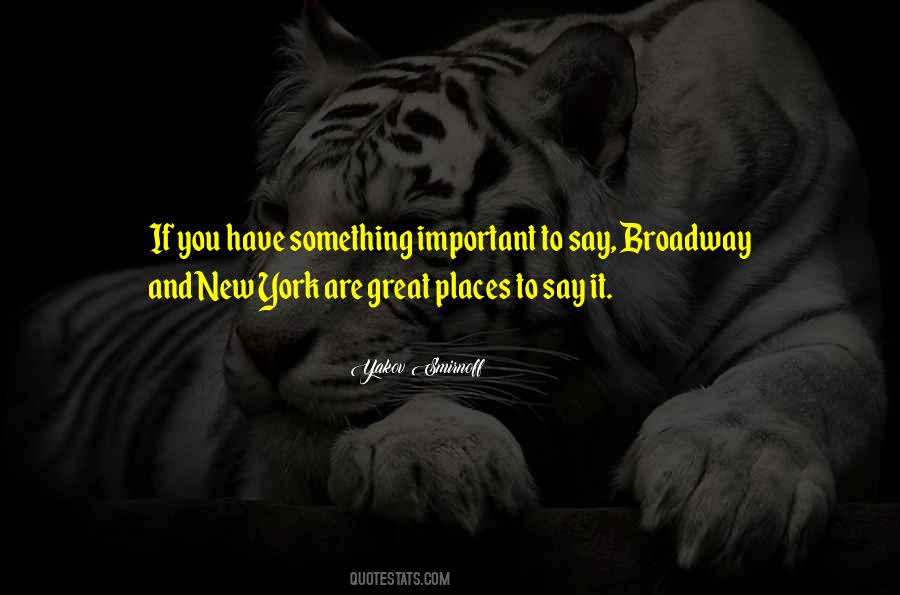 If You Have Something To Say Say It Quotes #1098179